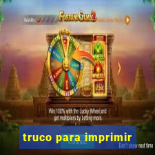 truco para imprimir